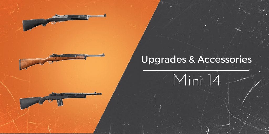 upgrades and accessories for the mini 14