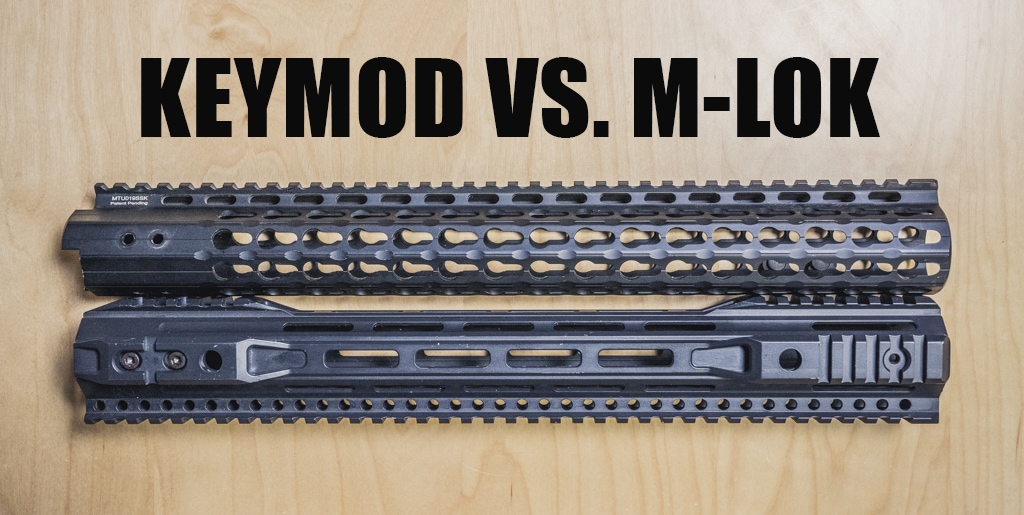 MLOK vs KeyMod 2022 Comparison Gun Mann